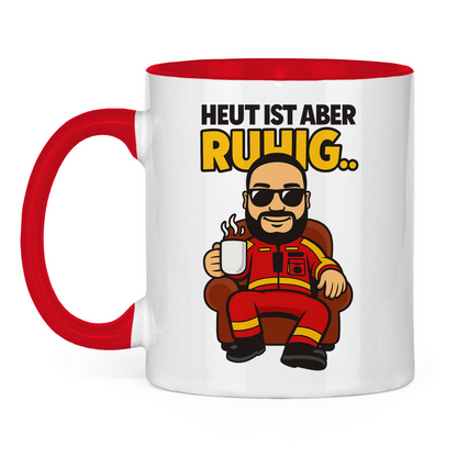 Heute ist aber.. Tasse