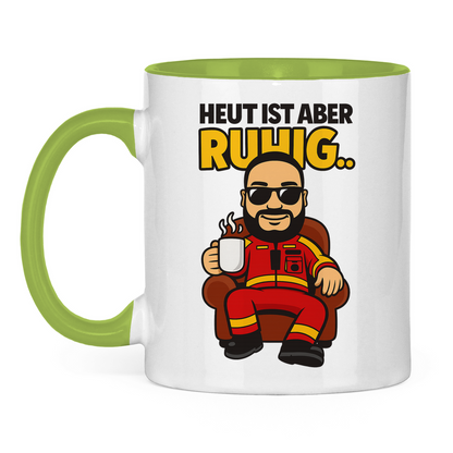 Heute ist aber.. Tasse