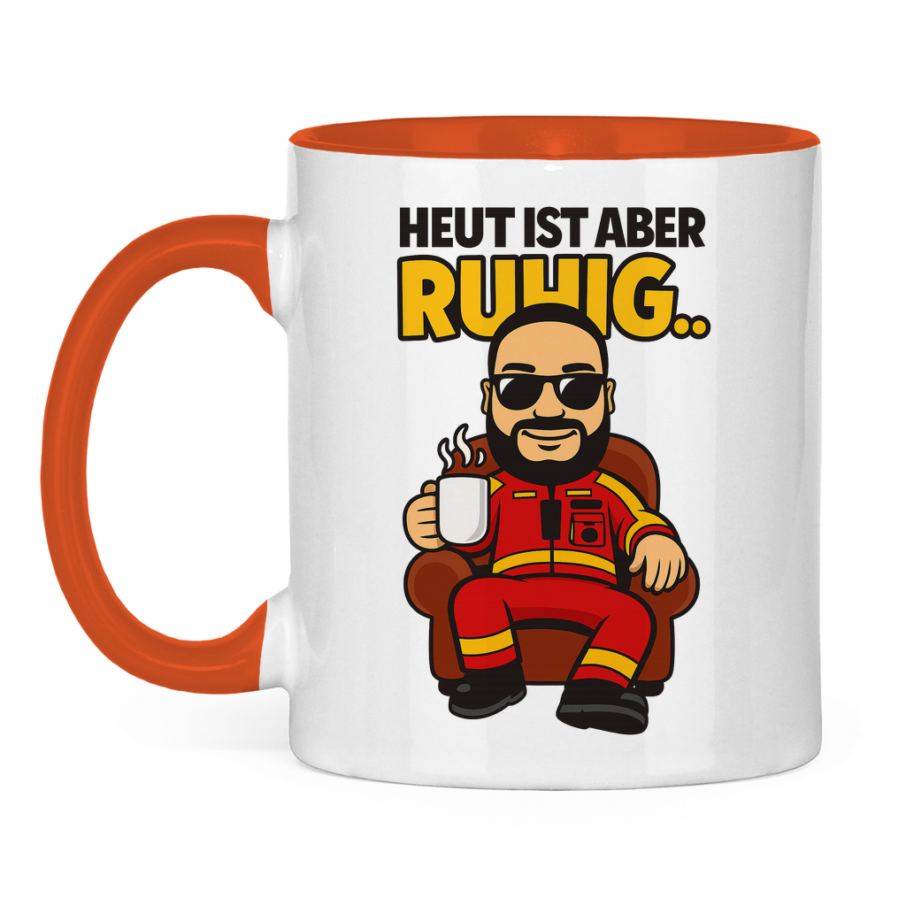 Heute ist aber.. Tasse