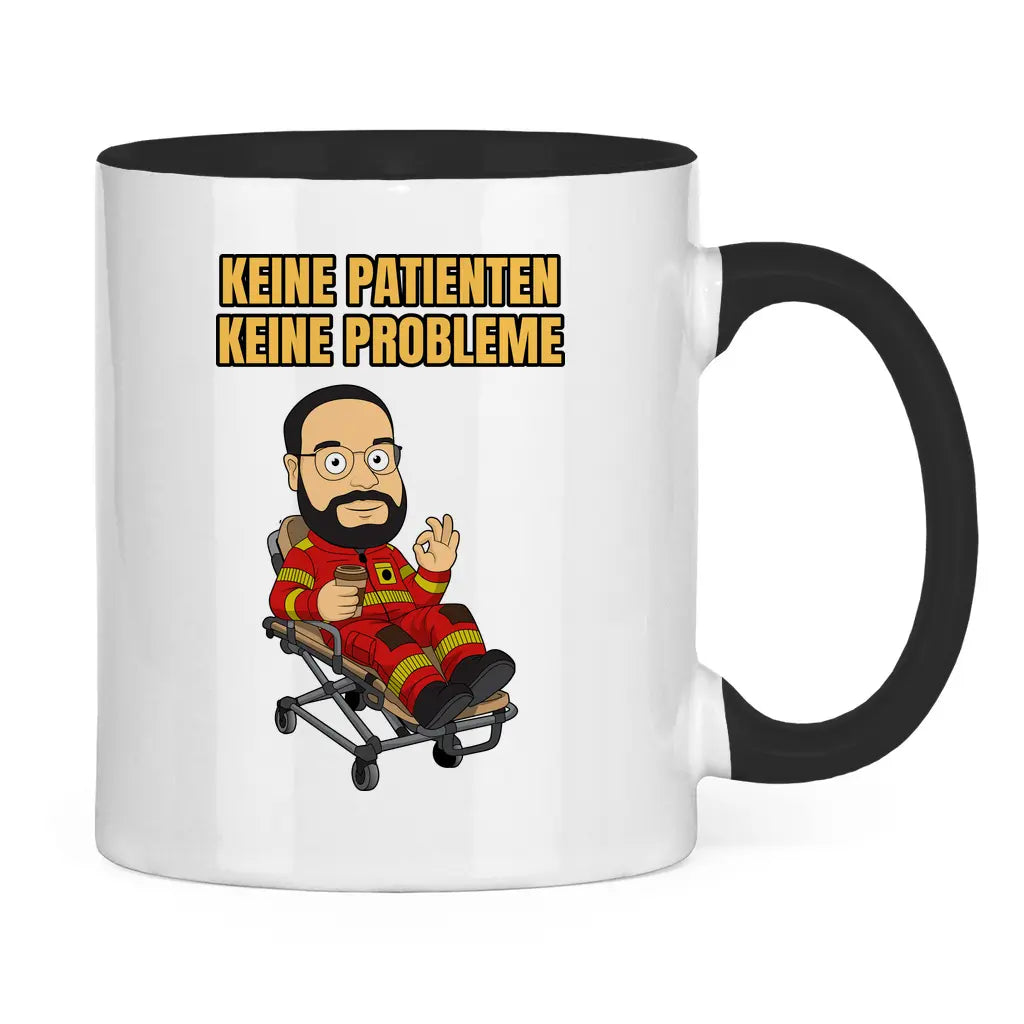 Keine Patienten, keine Probleme - Tasse Printegy