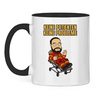 Keine Patienten, keine Probleme - Tasse Printegy