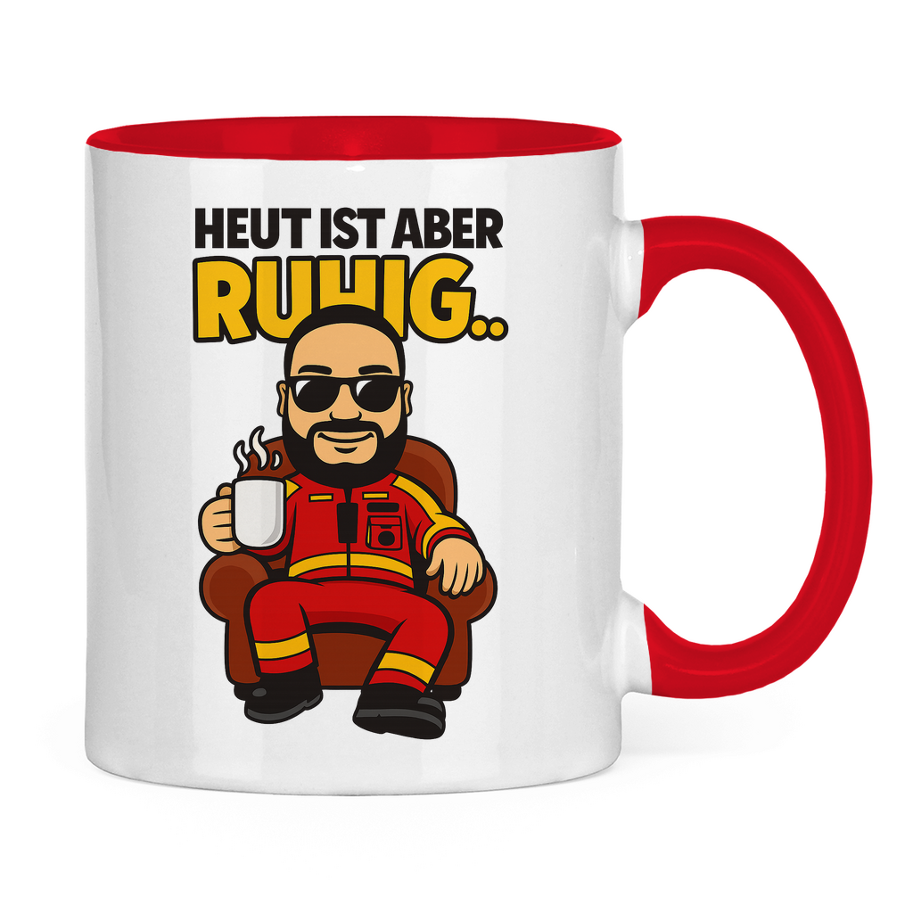 Heute ist aber.. Tasse